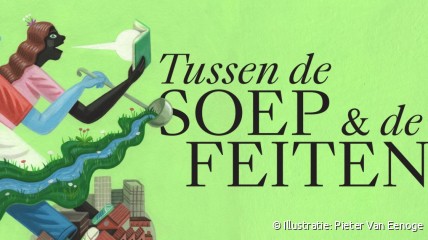 NIEUW! Tussen de Soep en de Feiten
